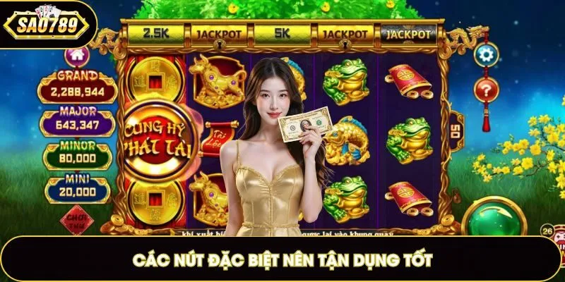 Biết hiệu quả các nút đặc biệt để dùng